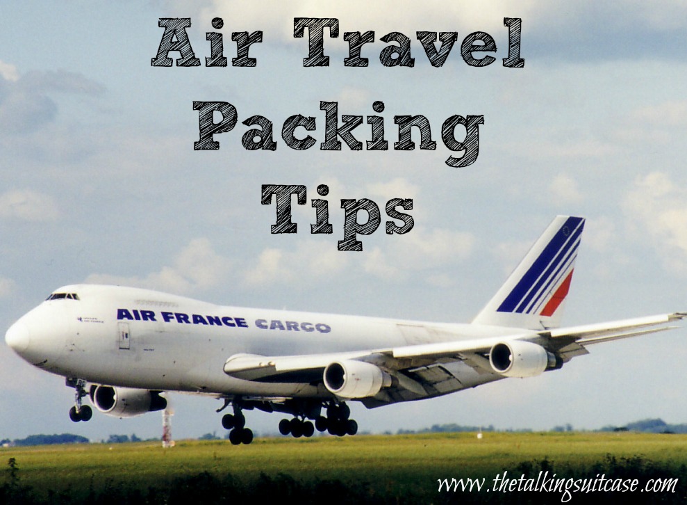Air Travel Packing Tips