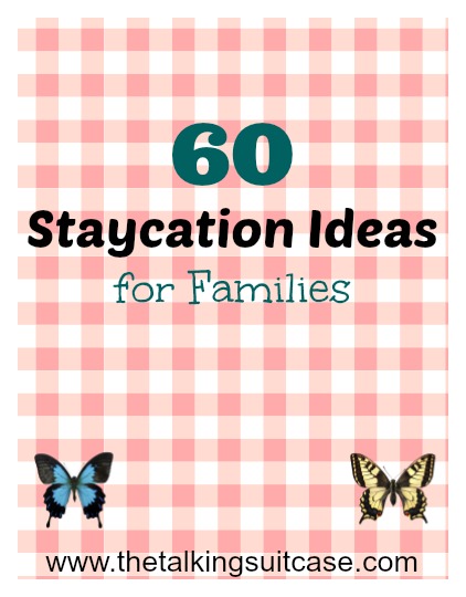 Staycation Ideas for Families