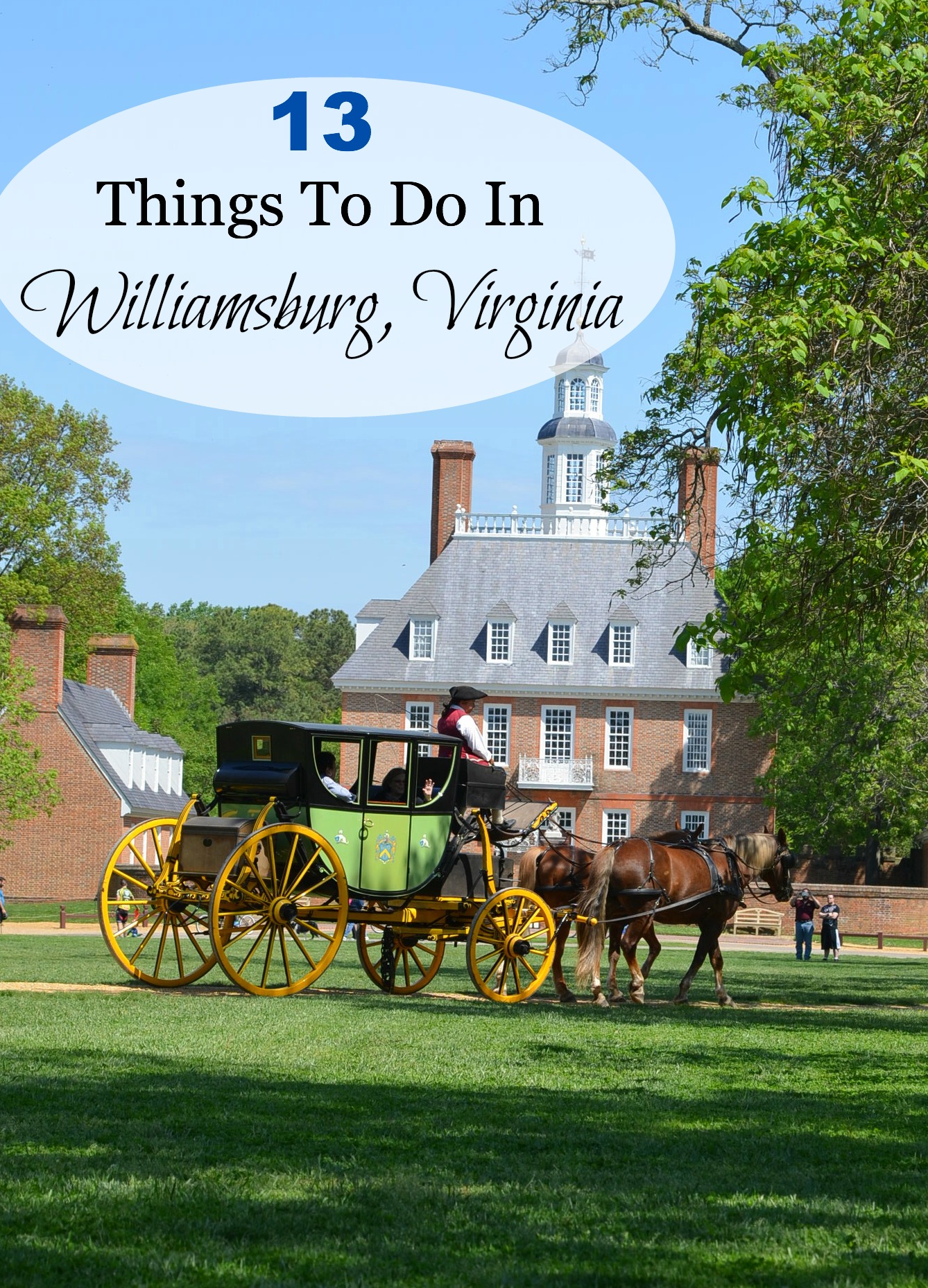Things To Do In Williamsburg Virginia