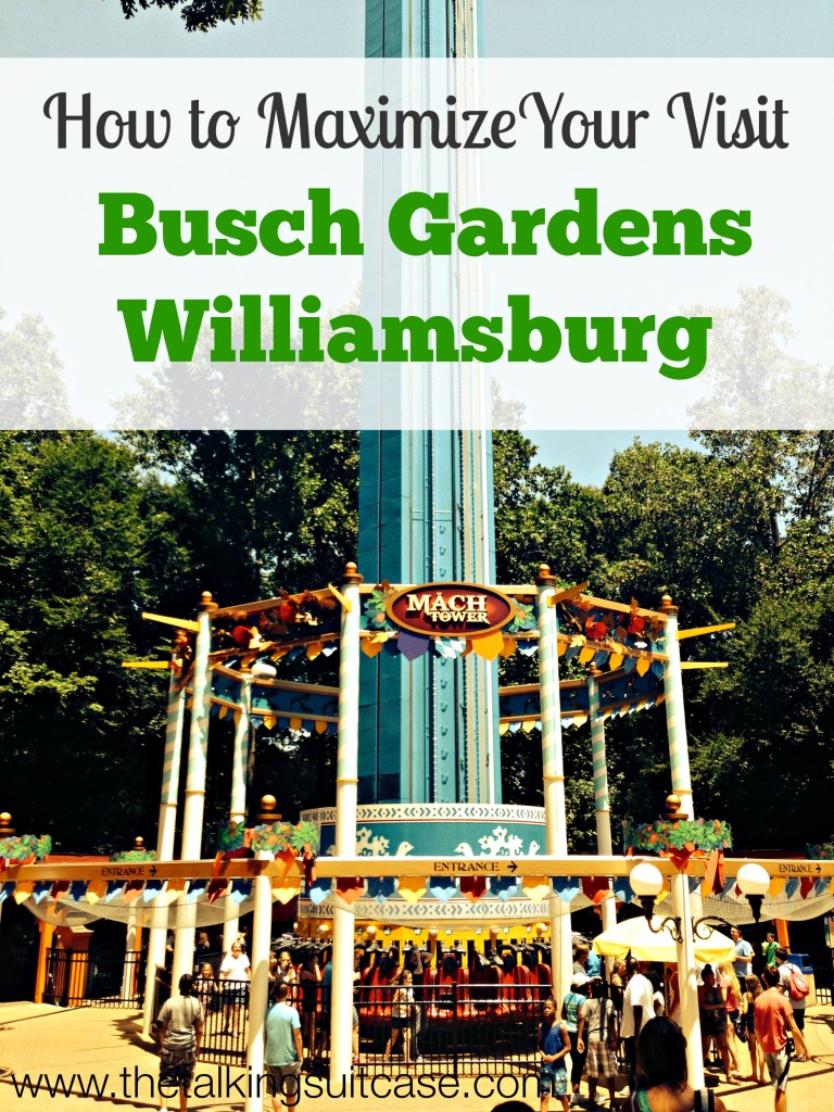 How to Maximize Your Visit to Busch Gardens Williamsburg