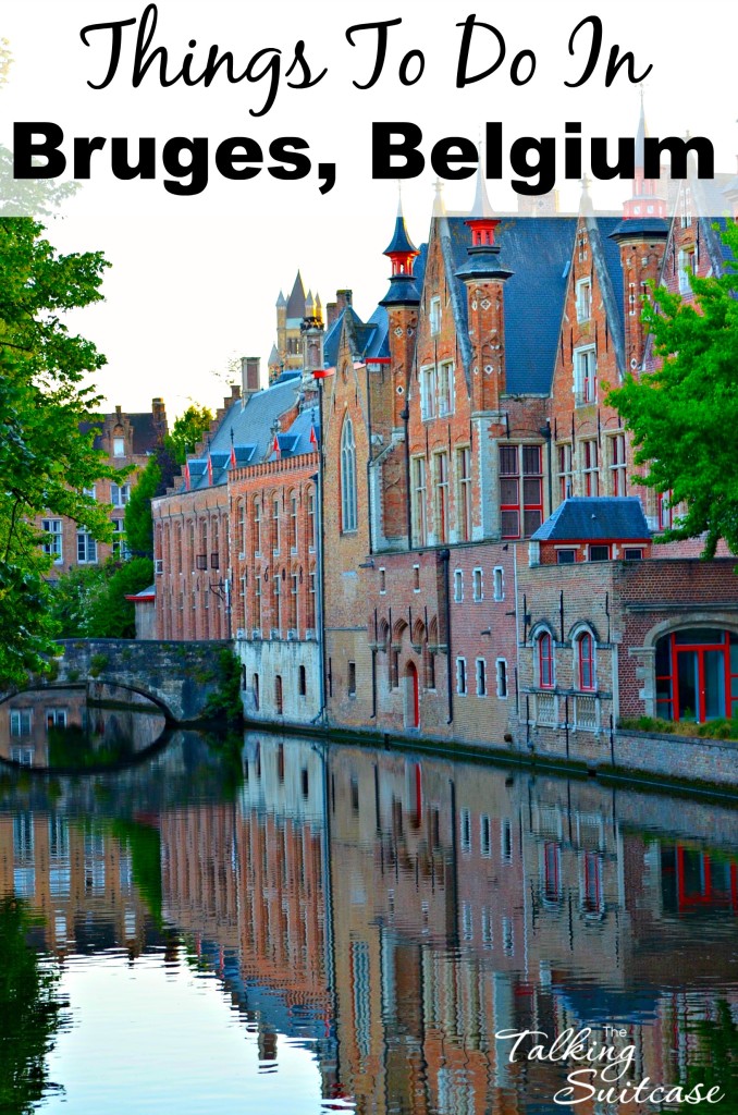 Things to do in Bruges, Belgium