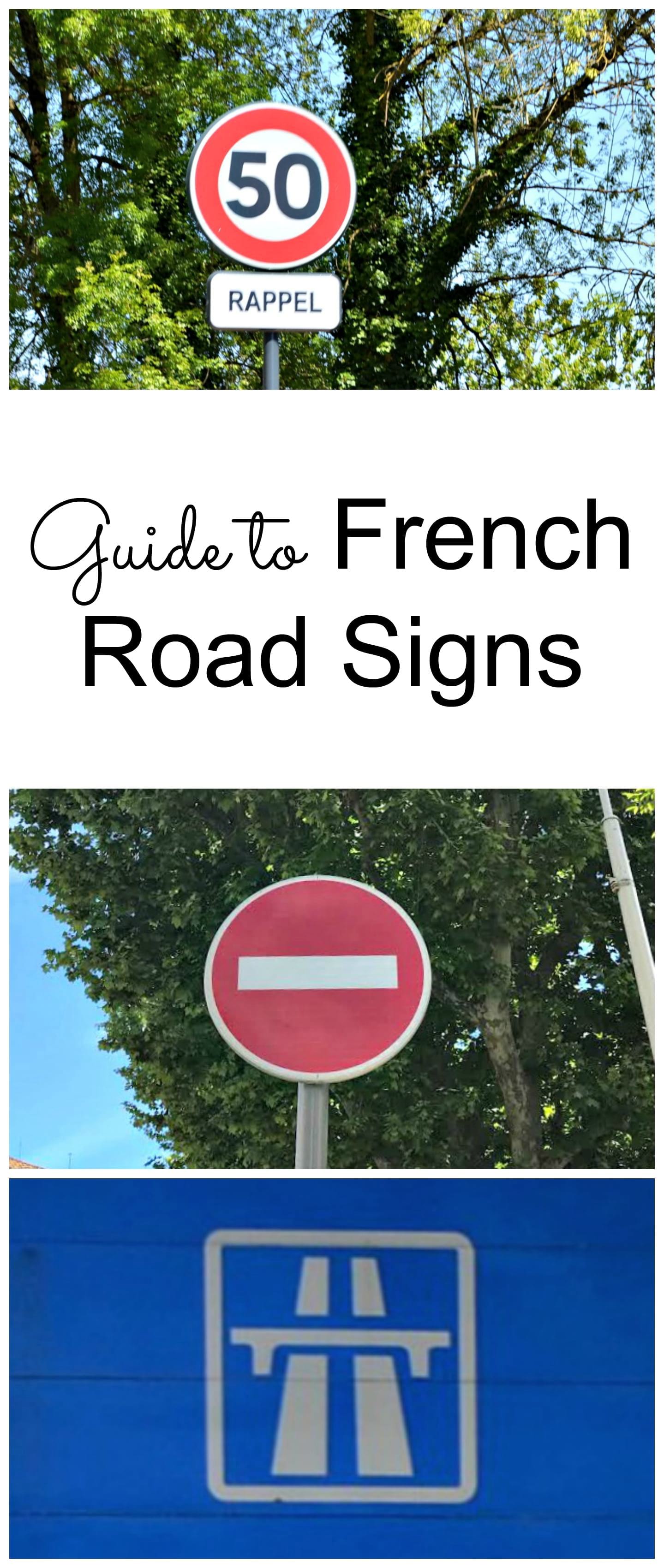 Easy Guide to Understanding French Road Signs