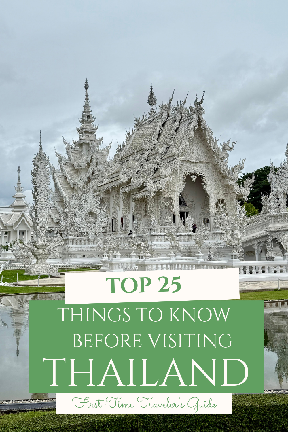 Thailand firs tim travelers guide